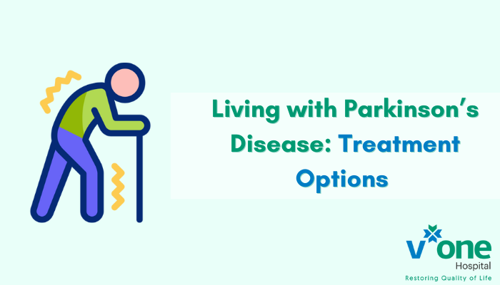 Living with Parkinson’s Disease by neurologist in indore